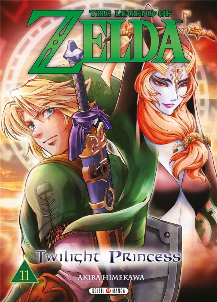 THE LEGEND OF ZELDA - TWILIGHT - NINTENDO/HIMEKAWA - Soleil Productions