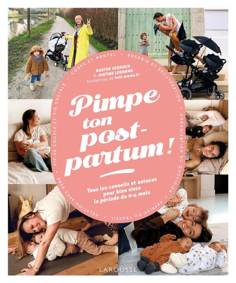 PIMPE TON POST-PARTUM ! - VERHACK/LEGNAME - LAROUSSE