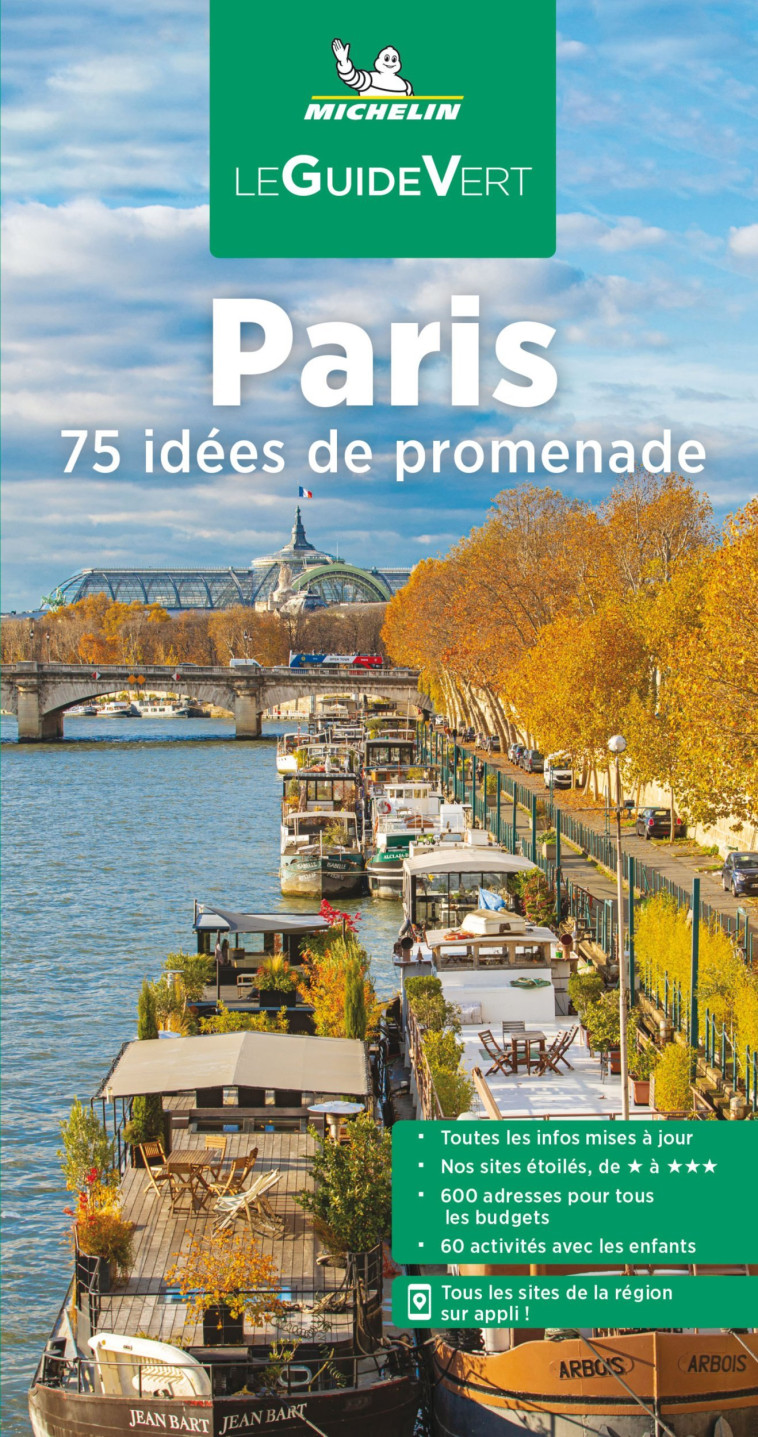 GUIDE VERT PARIS - 75 IDEES DE - XXX - MICHELIN