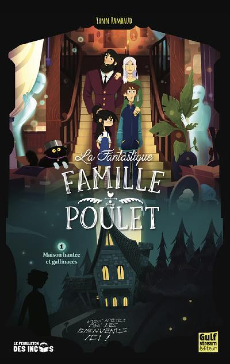 LA FANTASTIQUE FAMILLE POULET - RAMBAUD YANN - GULF STREAM