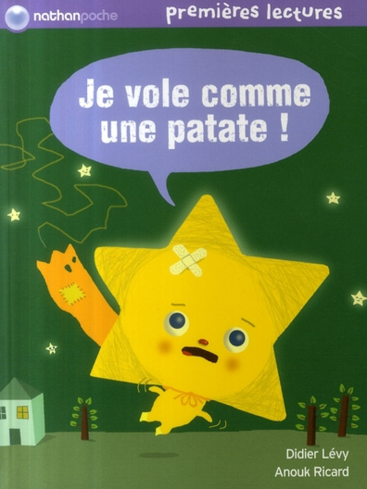 JE VOLE COMME UNE PATATE ! - LEVY/RICARD - NATHAN