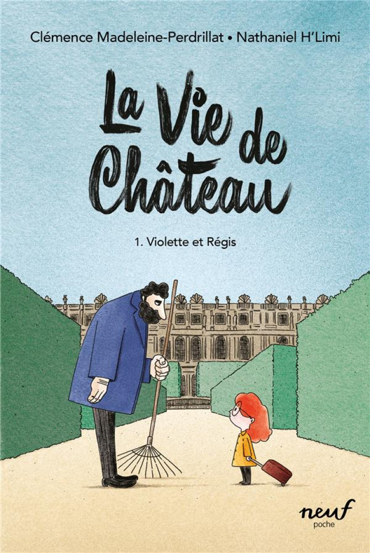 LA VIE DE CHATEAU - TOME 1 - V - MADELEINE-PERDRILLAT - EDL