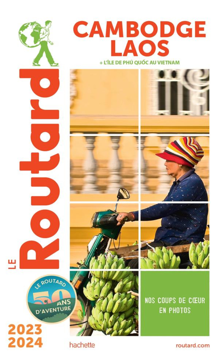 GUIDE DU ROUTARD CAMBODGE, LAO - COLLECTIF - HACHETTE