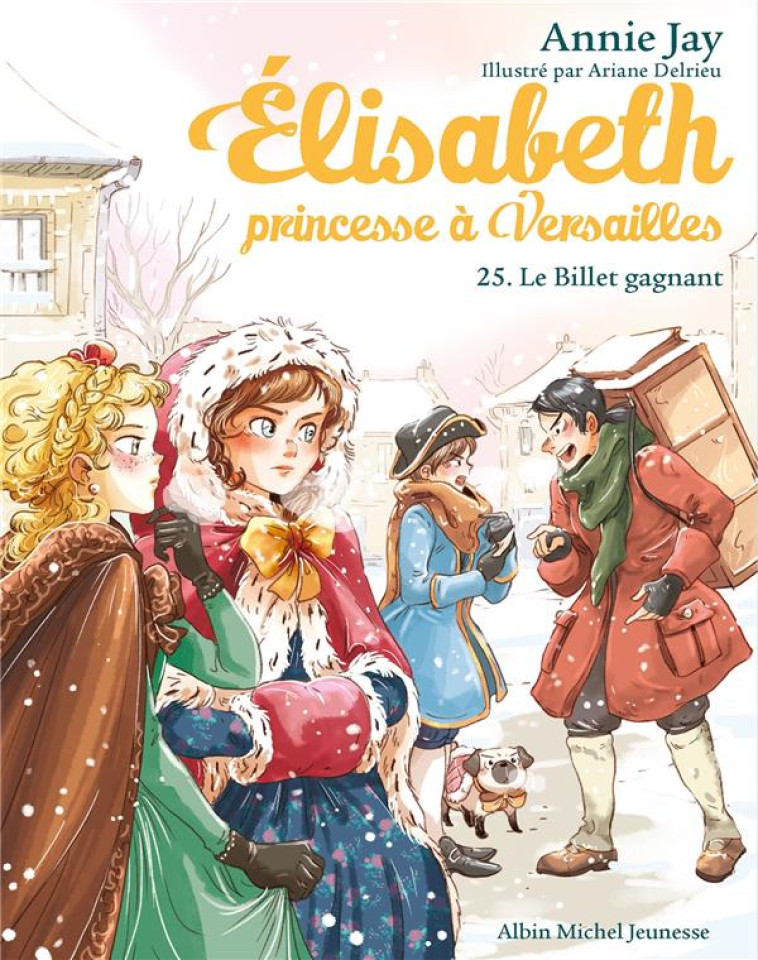 ELISABETH, PRINCESSE A VERSAIL - JAY/DELRIEU - ALBIN MICHEL