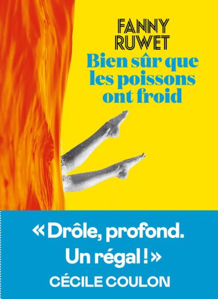 BIEN SUR QUE LES POISSONS ONT - RUWET FANNY - ICONOCLASTE