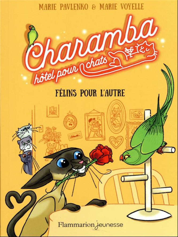 CHARAMBA, HOTEL POUR CHATS - F - PAVLENKO/VOYELLE - FLAMMARION