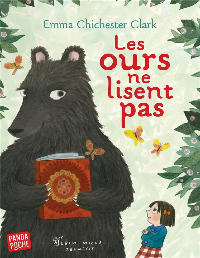 LES OURS NE LISENT PAS (ED. 20 - CHICHESTER CLARK E. - Albin Michel-Jeunesse