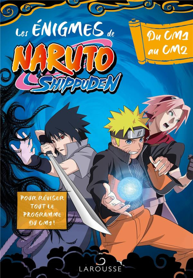 NARUTO SHIPPUDEN - ENIGMES DU - DAHAN MAXIME - LAROUSSE