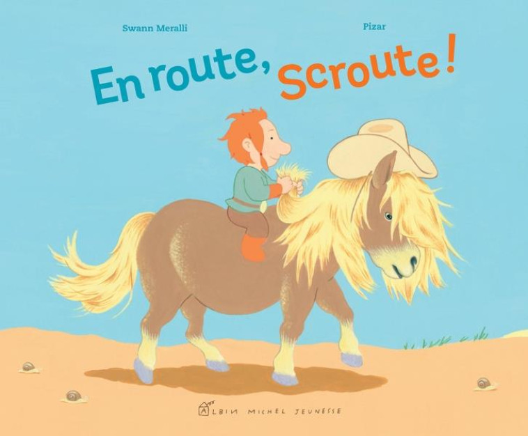 EN ROUTE, SCROUTE ! - MERALLI/PIZAR - ALBIN MICHEL