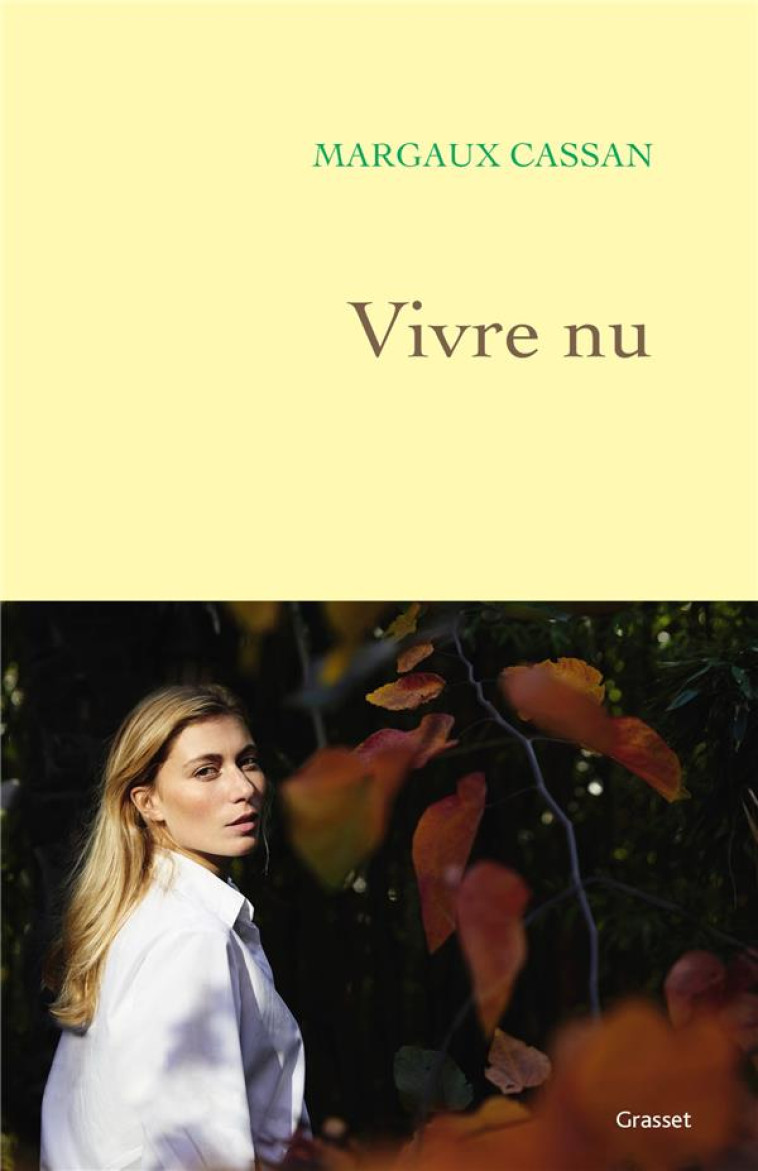 VIVRE NU - CASSAN MARGAUX - GRASSET