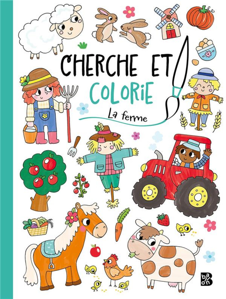 CHERCHE ET COLORIE - LA FERME - XXX - NC