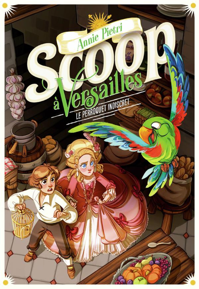 SCOOP A VERSAILLES - VOL04 - L - PIETRI/LEPAGE - GALLIMARD