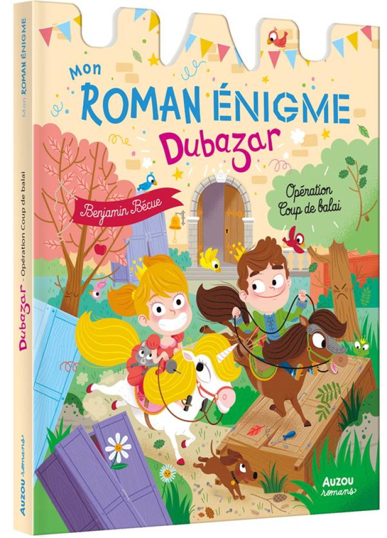 MON ROMAN ENIGME - LE ROYAUME - BECUE BENJAMIN - PHILIPPE AUZOU