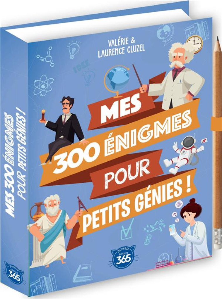 MES 300 ENIGMES POUR PETITS GE - CLUZEL - 365 PARIS