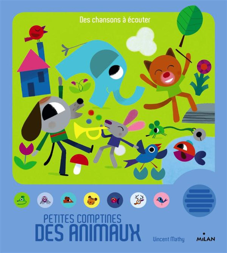 PETITES COMPTINES DES ANIMAUX - MATHY VINCENT - Milan jeunesse