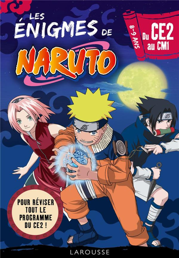 NARUTO - ENIGMES DU CE2 AU CM1 - COLLECTIF - LAROUSSE