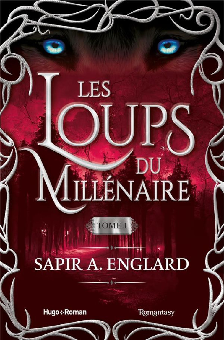 LES LOUPS DU MILLENAIRE - TOME - ENGLARD SAPIR A. - HUGO JEUNESSE