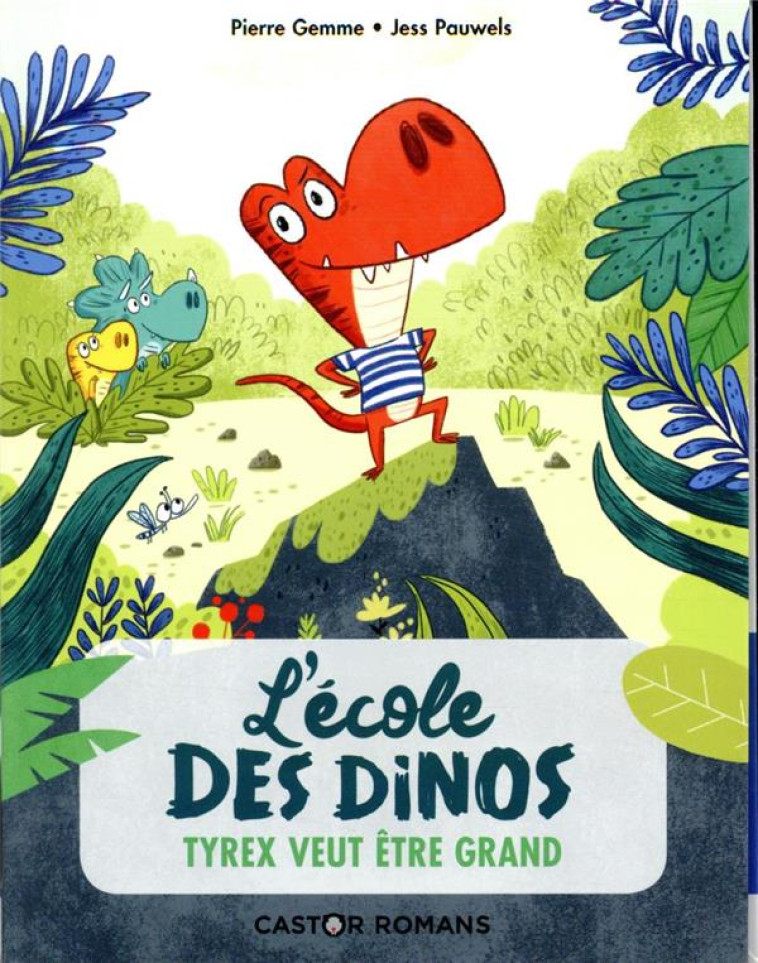 L-ECOLE DES DINOS - T05 - TYRE - GEMME/PAUWELS - FLAMMARION