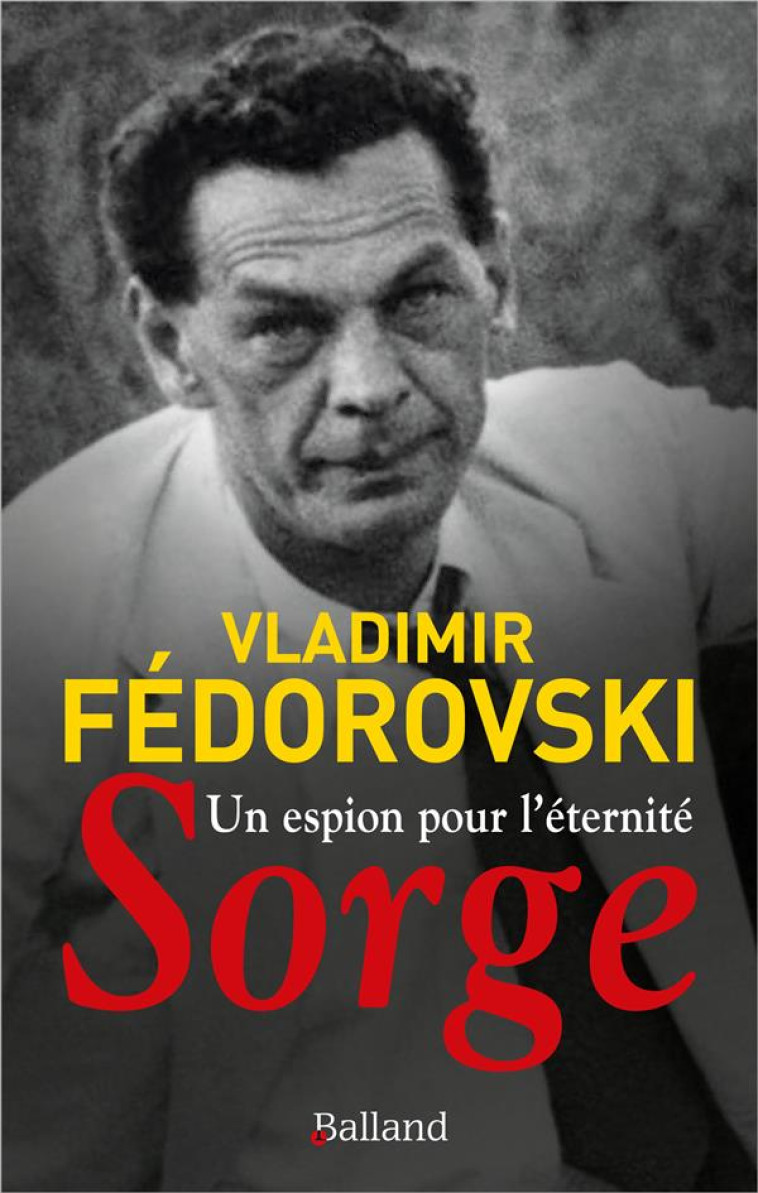 UN ESPION POUR L-ETERNITE, SOR - FEDOROVSKI VLADIMIR - BALLAND