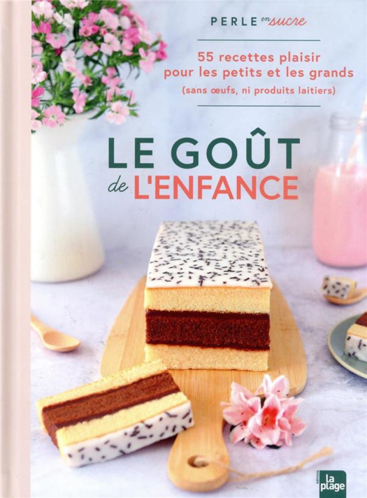 LE GOUT DE L-ENFANCE - 55 RECE - PERLE EN SUCRE - LA PLAGE