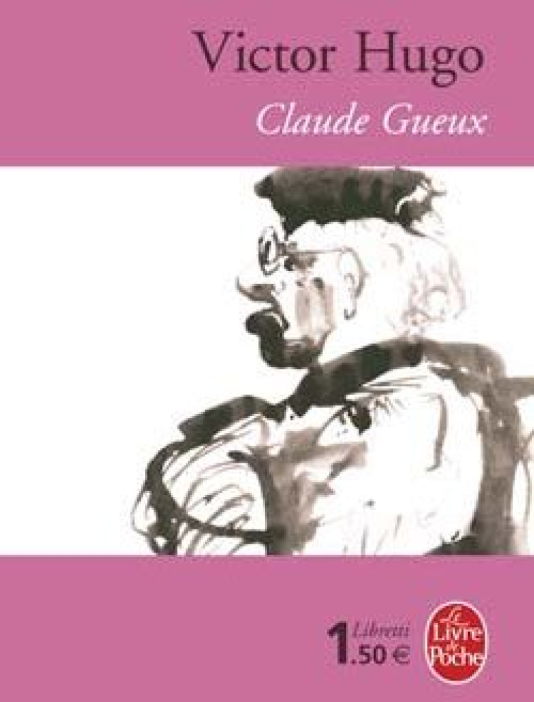 CLAUDE GUEUX - HUGO VICTOR - LGF/Livre de Poche