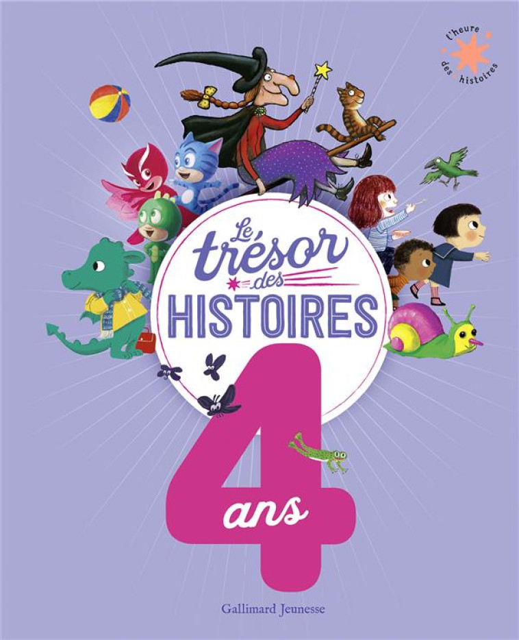 LE TRESOR DES HISTOIRES - 4 AN - COLLECTIF - GALLIMARD