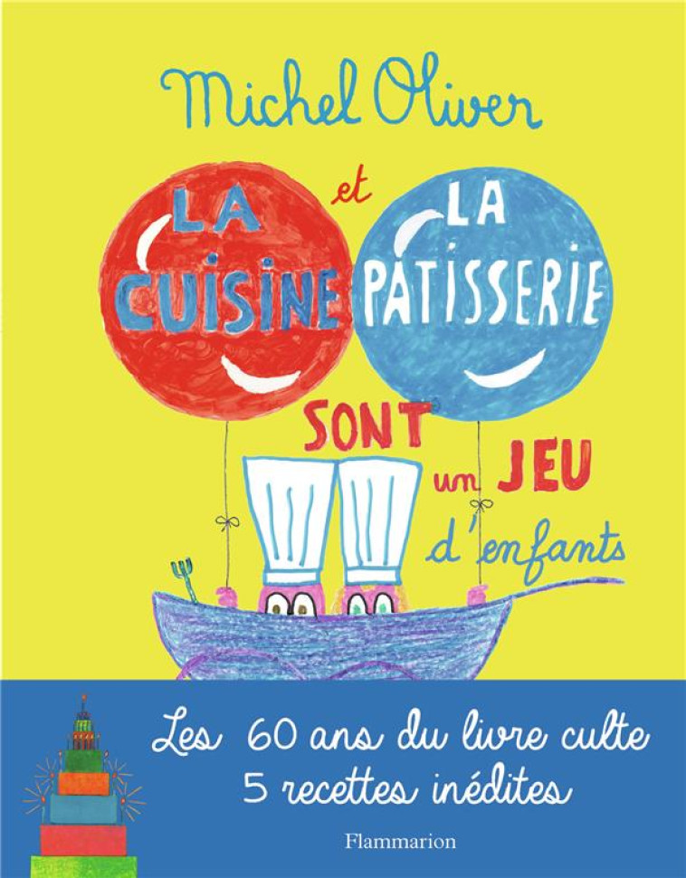 LA CUISINE ET LA PATISSERIE SO - OLIVER/COCTEAU - FLAMMARION