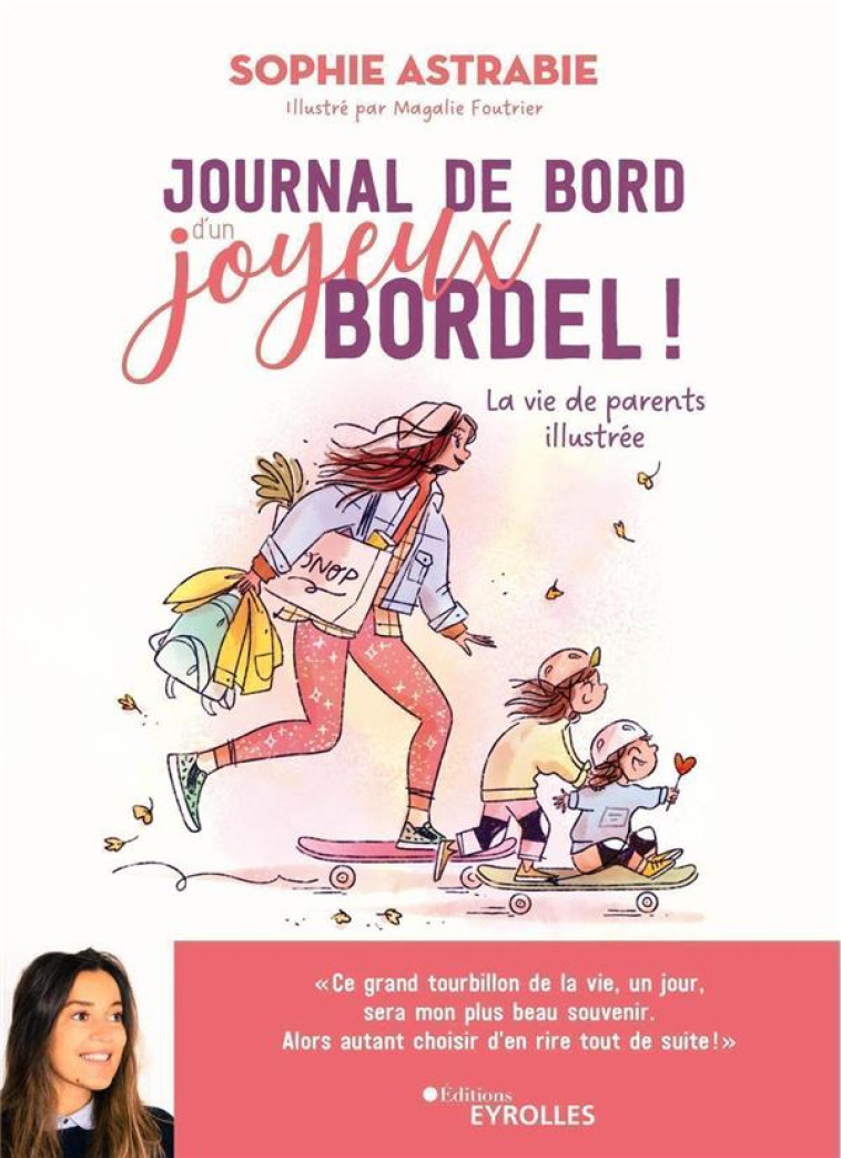 JOURNAL DE BORD D-UN JOYEUX BO - ASTRABIE SOPHIE - EYROLLES