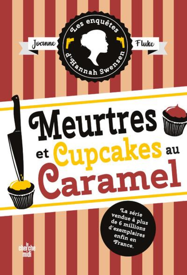 MEURTRES ET CUPCAKES AU CARAME - FLUKE JOANNE - LE CHERCHE MIDI