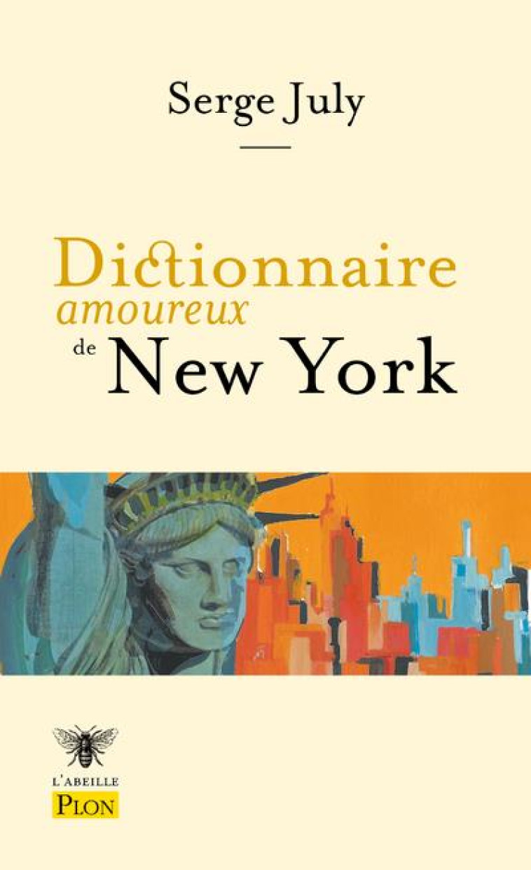 DICTIONNAIRE AMOUREUX DE NEW Y - JULY/BOULDOUYRE - PLON