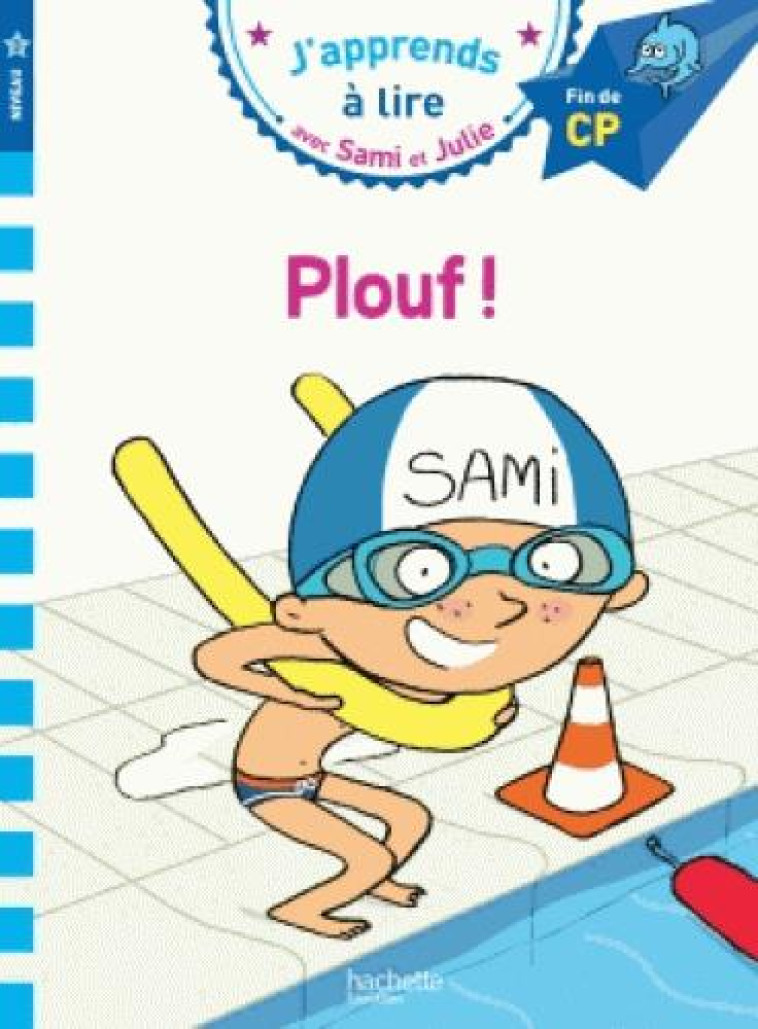 SAMI ET JULIE CP NIVEAU 3 PLOU - BONTE/LESBRE - Hachette Education