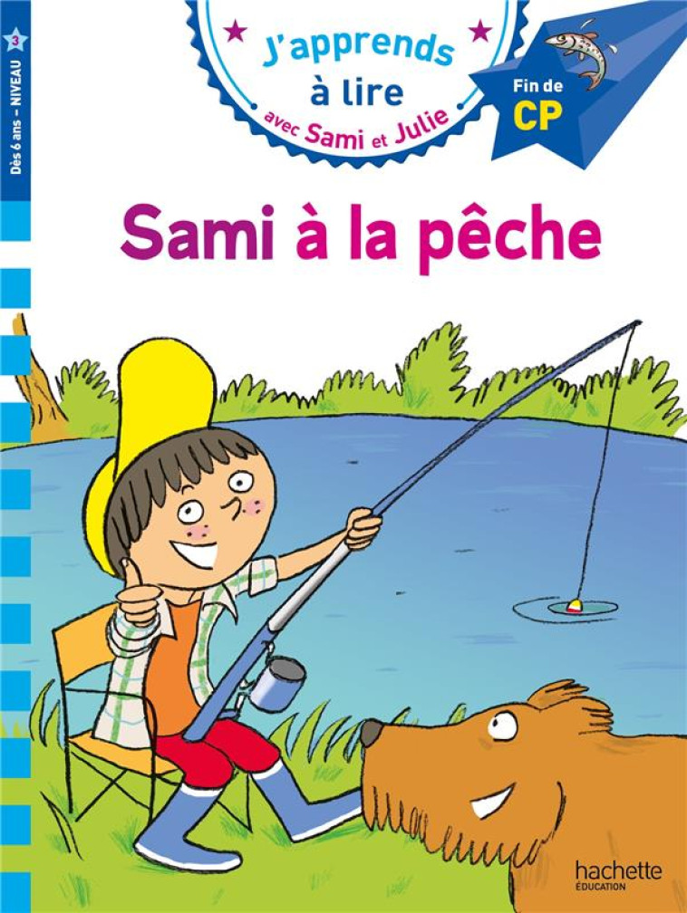 SAMI ET JULIE CP NIVEAU 3 - SA - LEBRUN/AUDRAIN/BONTE - HACHETTE