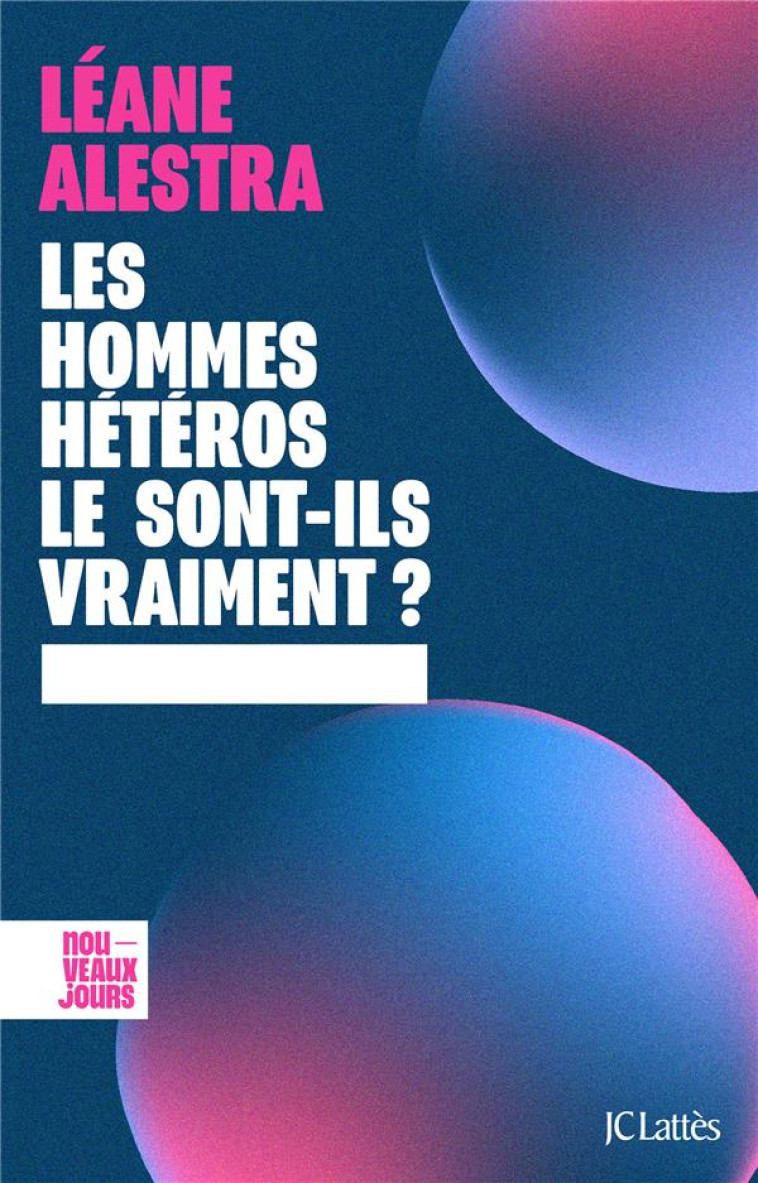 LES HOMMES HETEROS LE SONT-ILS - ALESTRA LEANE - CERF