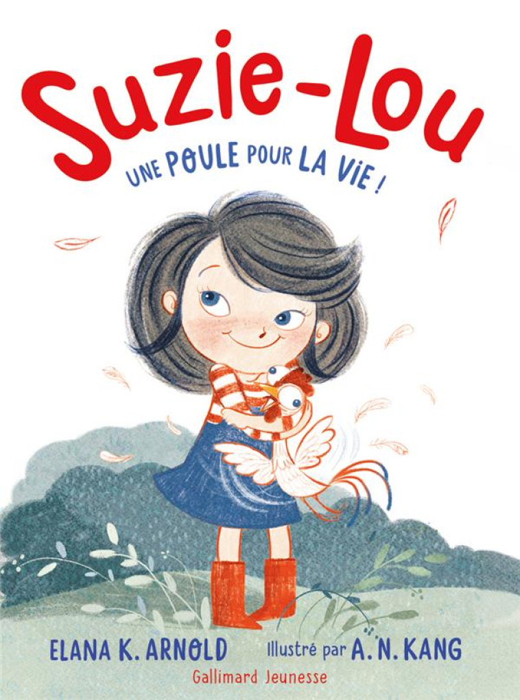 SUZIE-LOU - T01 - UNE POULE PO - ARNOLD/KANG - GALLIMARD