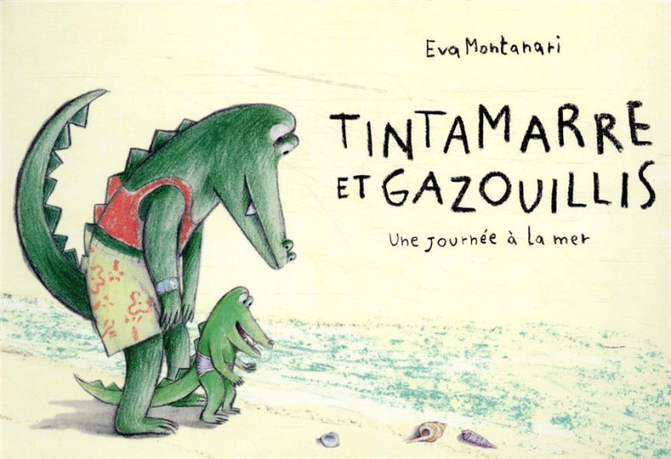 TINTAMARRE ET GAZOUILLIS - UNE - MONTANARI EVA - THIERRY MAGNIER