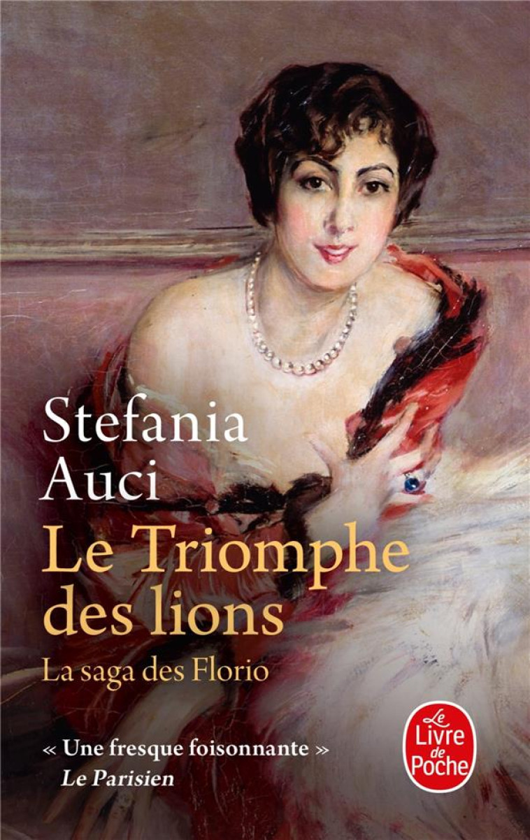 LE TRIOMPHE DES LIONS (LES FLO - AUCI STEFANIA - LGF/Livre de Poche