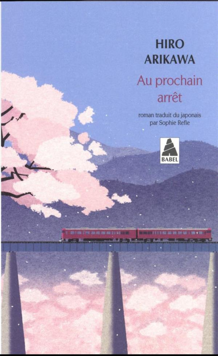 AU PROCHAIN ARRET - ARIKAWA HIRO - ACTES SUD