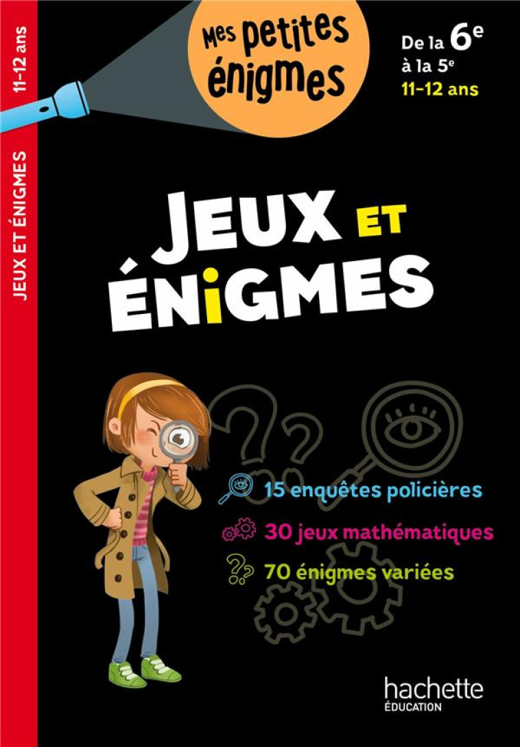 JEUX ET ENIGMES DE LA 6E A LA - LECREUX/BERGER - HACHETTE