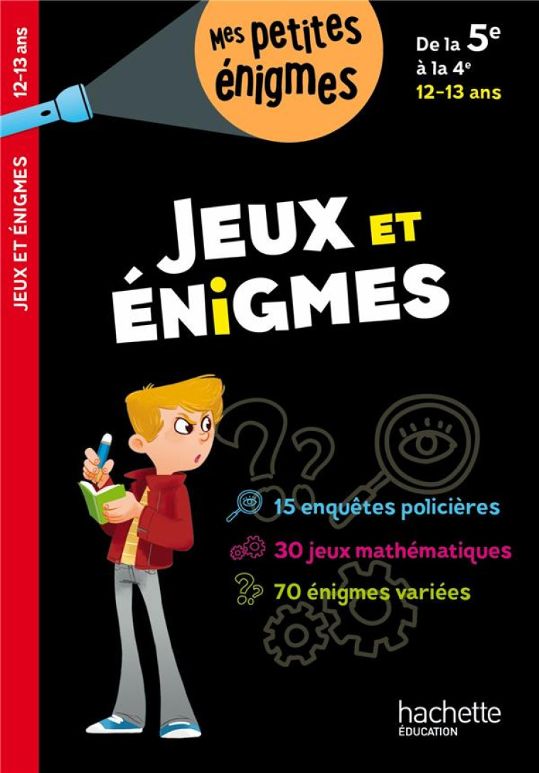 JEUX ET ENIGMES DE LA 5E A LA - LECREUX/BERGER - HACHETTE