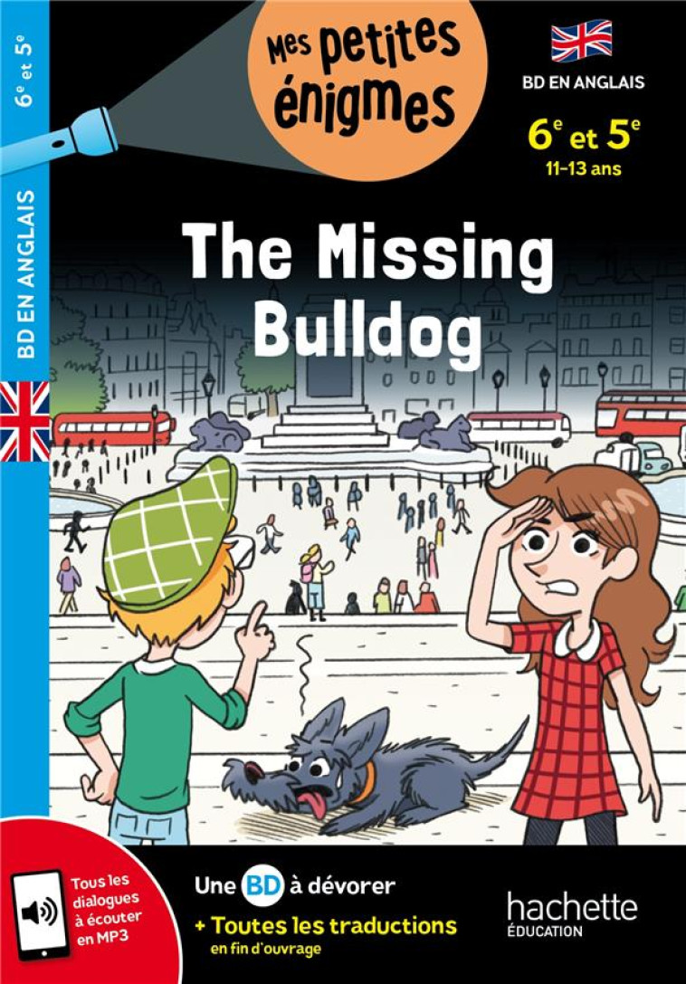 THE MISSING BULLDOG  - 6E ET 5 - LE MAY/FLAMAND - HACHETTE