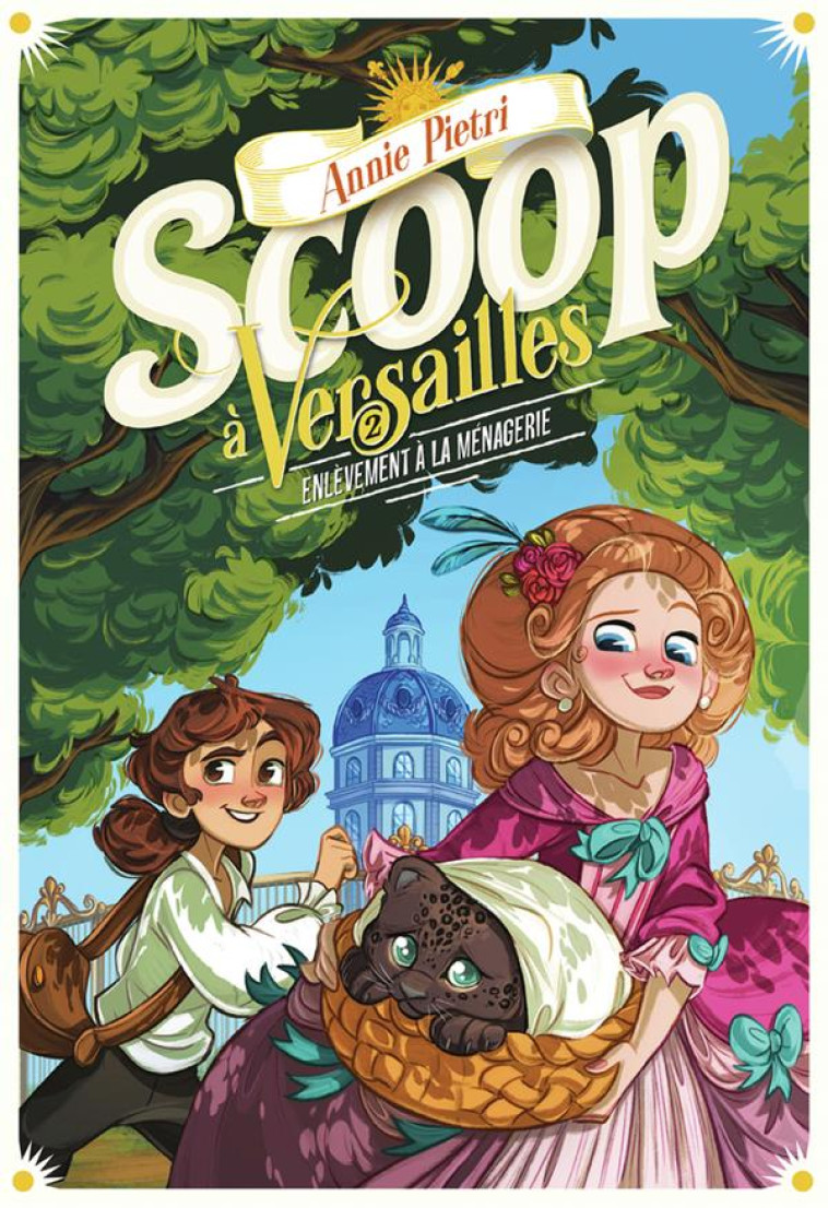 SCOOP A VERSAILLES - VOL02 - E - PIETRI/LEPAGE - GALLIMARD