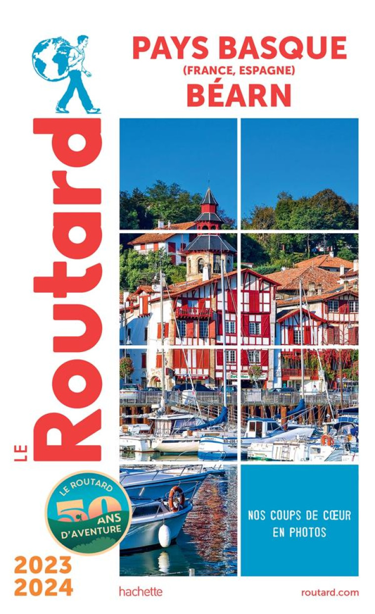 GUIDE DU ROUTARD PAYS BASQUE, - COLLECTIF - HACHETTE