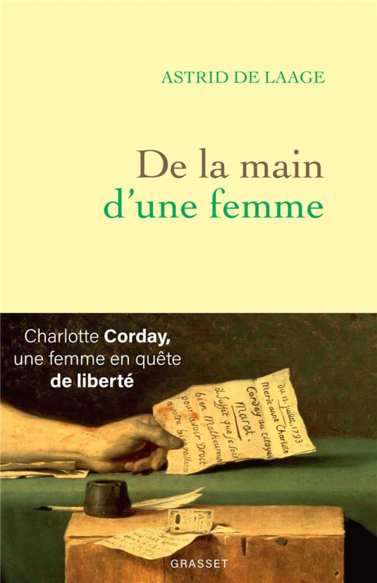 DE LA MAIN D-UNE FEMME - CHARL - DE LAAGE ASTRID - GRASSET