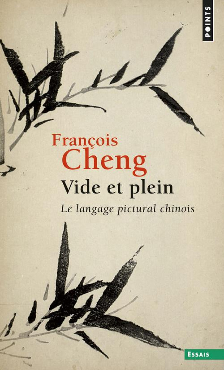 VIDE ET PLEIN - LE LANGAGE PIC - CHENG FRANCOIS - SEUIL