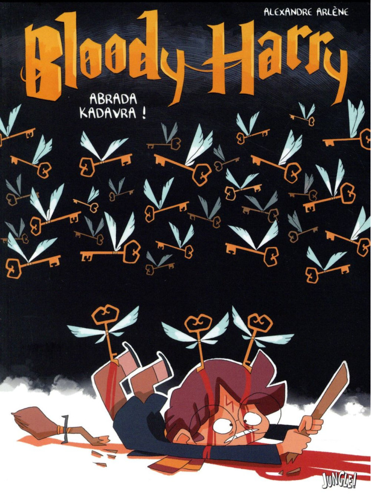 BLOODY HARRY - TOME 2 ABRADA K - ARLENE ALEXANDRE - Jungle