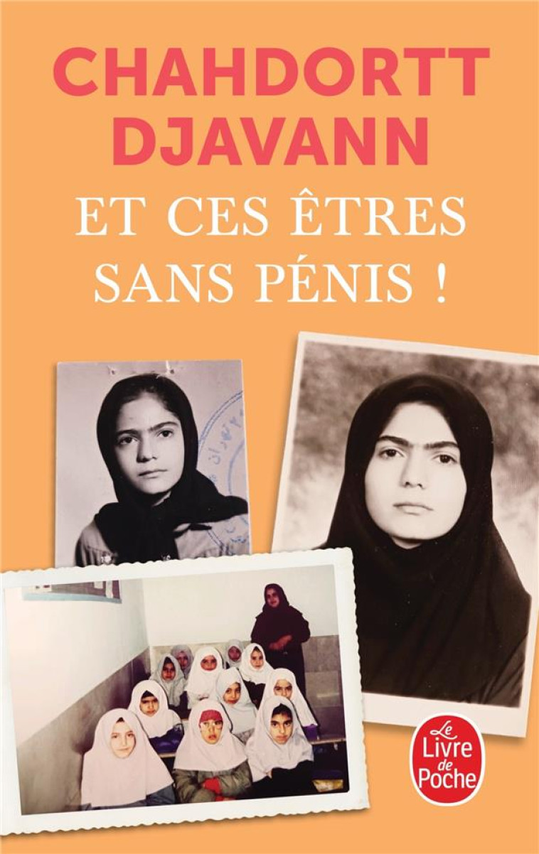 ET CES ETRES SANS PENIS ! - DJAVANN CHAHDORTT - LGF/Livre de Poche