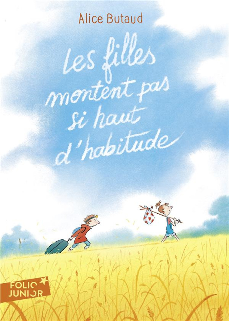 LES FILLES MONTENT PAS SI HAUT - BUTAUD/RAVARD - GALLIMARD