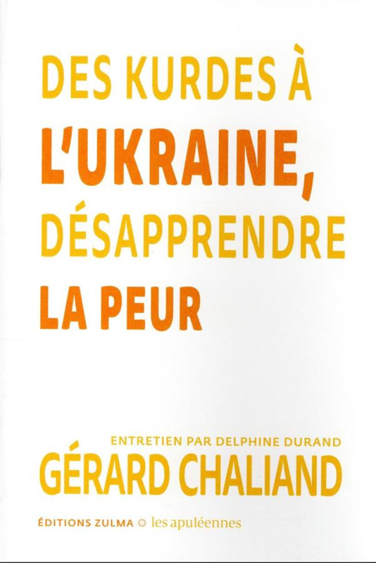 DES KURDES A L UKRAINE : DESAP - CHALIAND GERARD - ZULMA