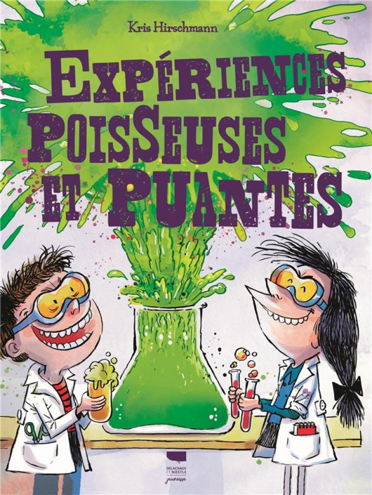 EXPERIENCES POISSEUSES ET PUAN - HIRSCHMANN KRIS - DELACHAUX