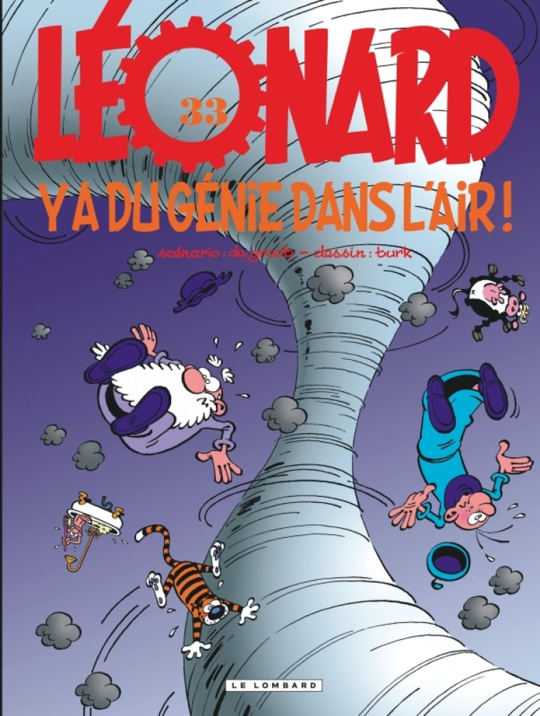 LEONARD - TOME 33 - Y A DU GEN -  De Groot - LOMBARD